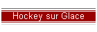 Hockey sur Glace